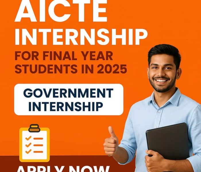 AICTE Internship for Final Year Students in 2025