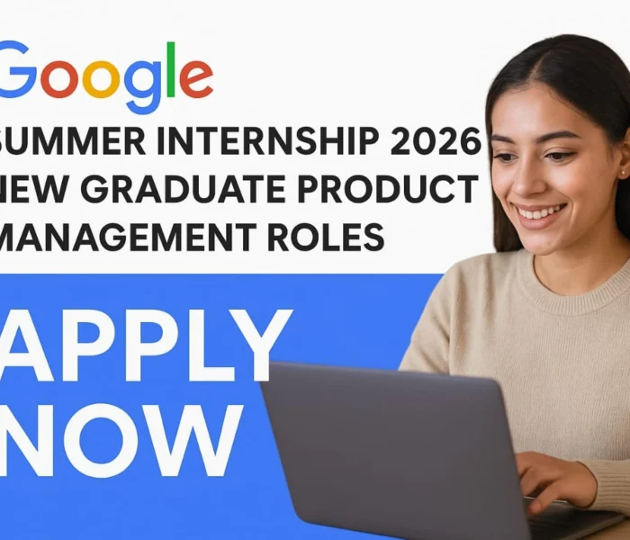 Google Summer Internship 2026