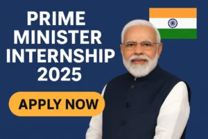 PM Internship 2025 – Apply Now for India’s Prestigious Government ...