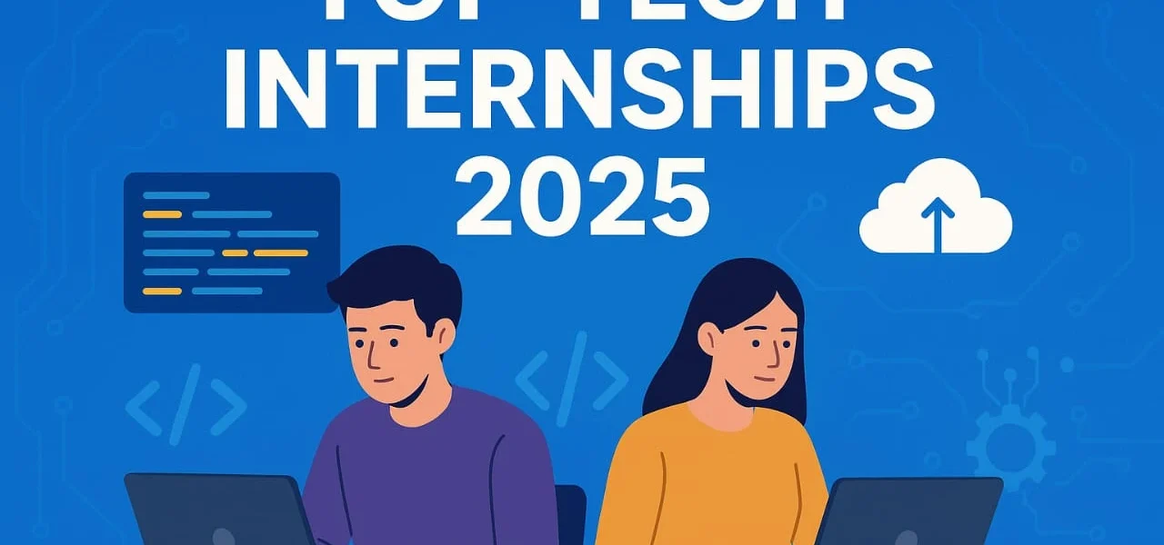 Top Trending Tech Internships 2025
