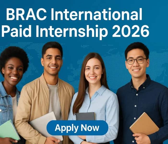 BRAC International Paid Internship 2026