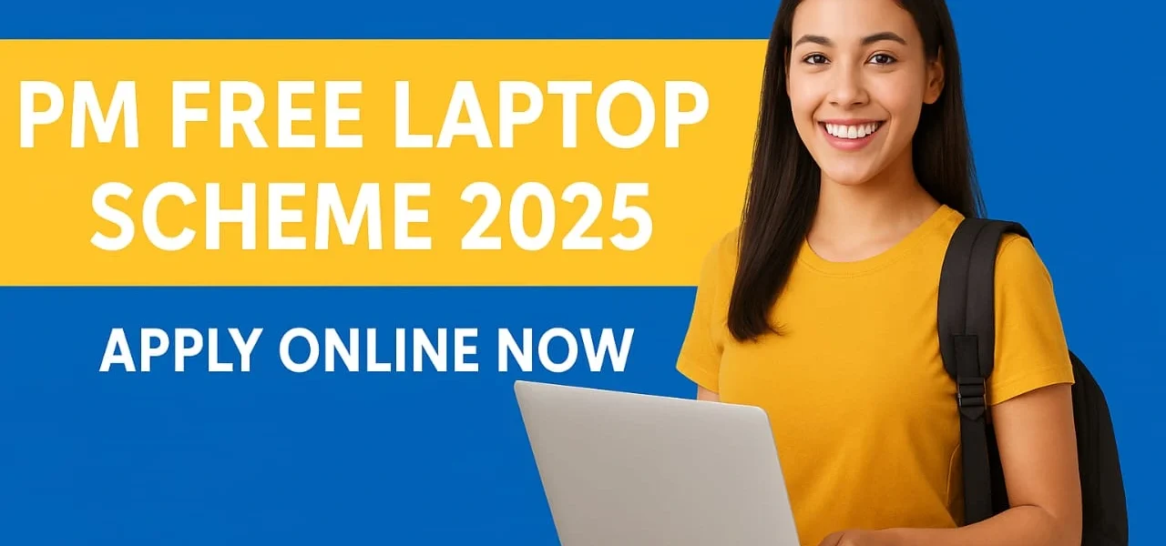 PM Free Laptop Scheme 2025