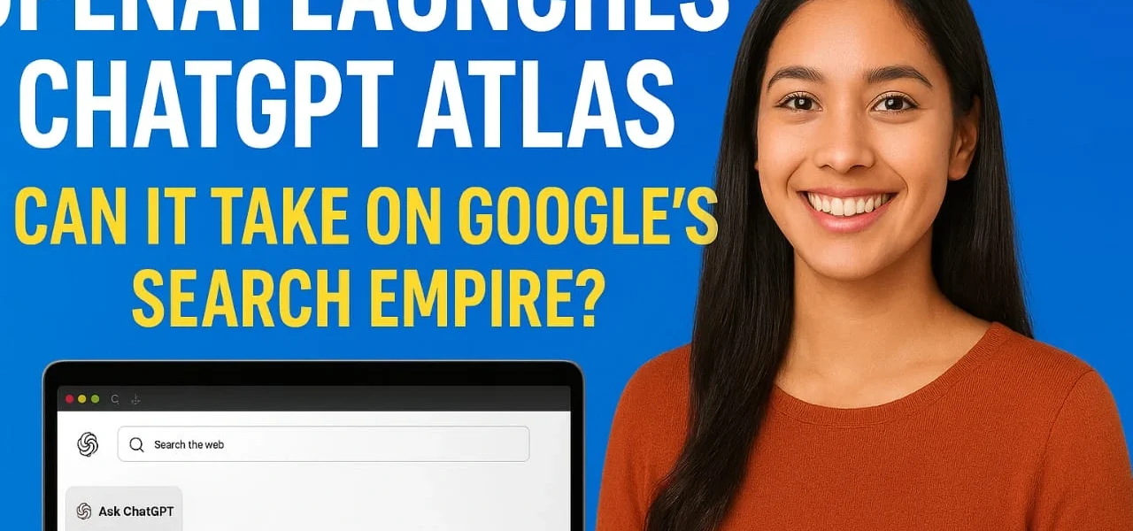 OpenAI Launches ChatGPT Atlas