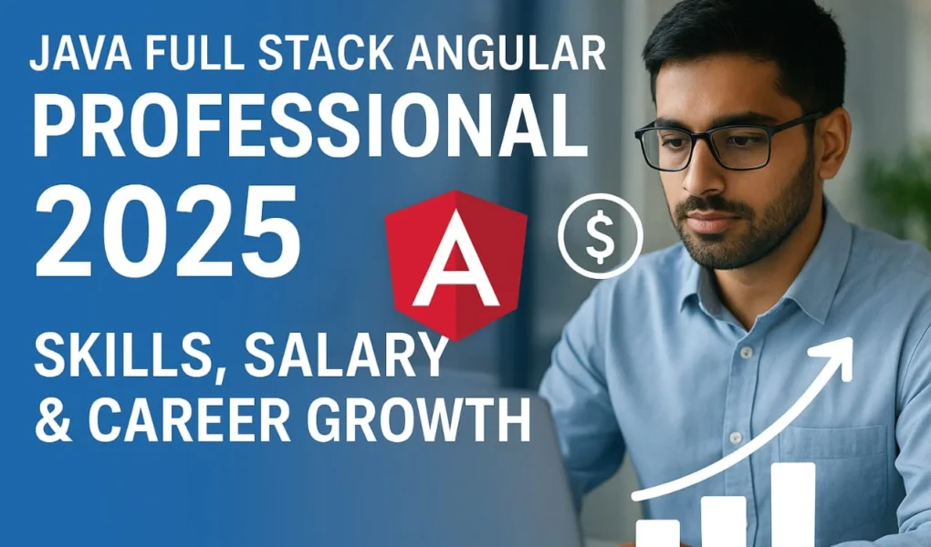 Java Full Stack Angular Professional 2025