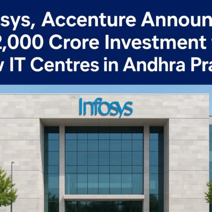 Infosys & Accenture Announce Rs 2,000 Crore Investment