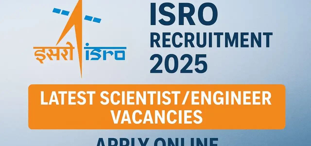 ISRO Recruitment 2025
