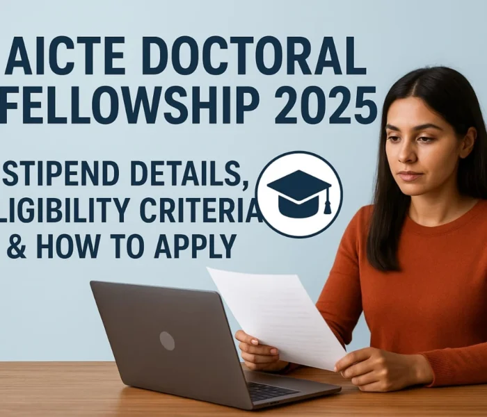 AICTE Doctoral Fellowship 2025