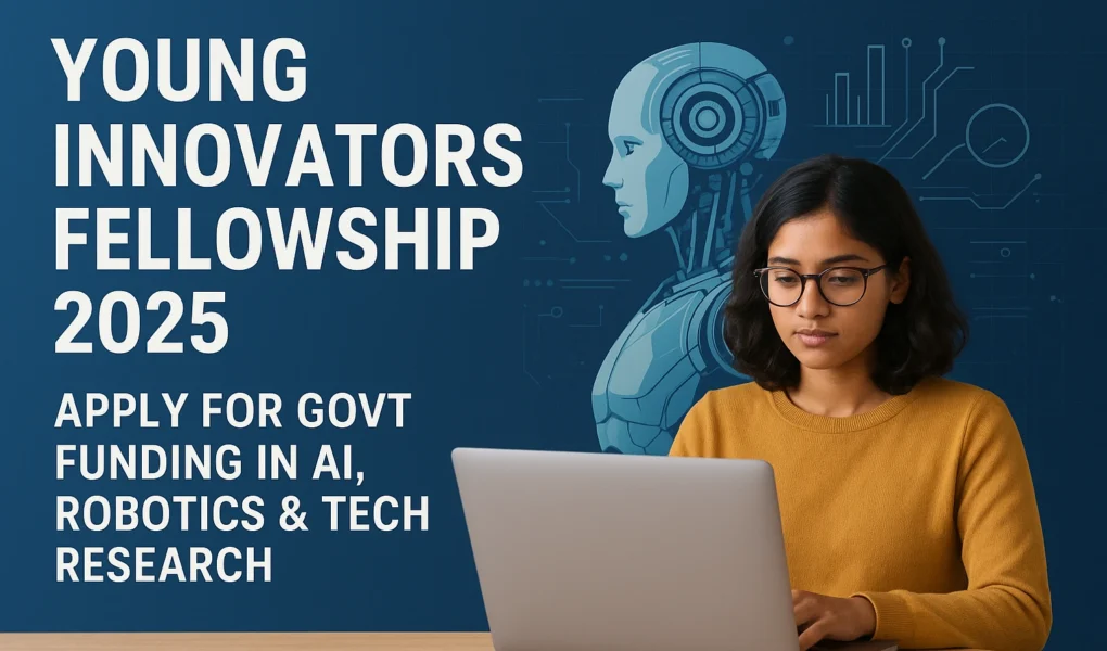 Young Innovators Fellowship 2025