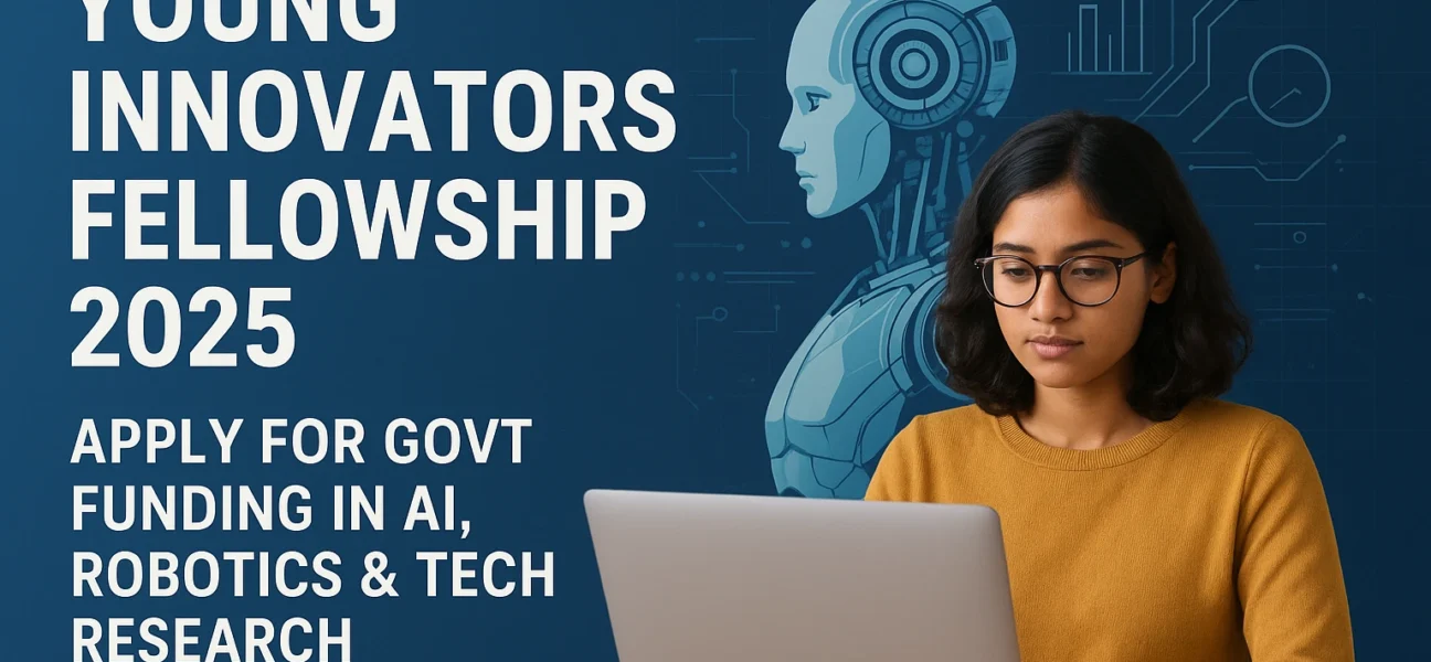 Young Innovators Fellowship 2025