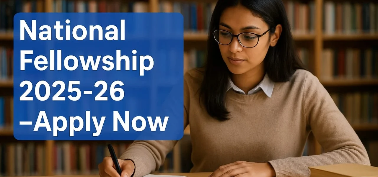 National Fellowship 2025-26