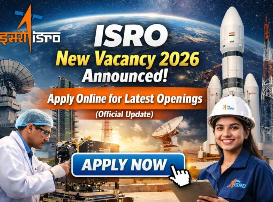 ISRO New Vacancy 2026