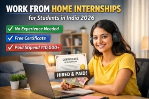 Work From Home Internships for Students in India 2026 – No Experience ...