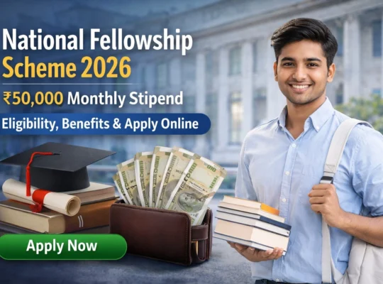 National Fellowship Scheme 2026