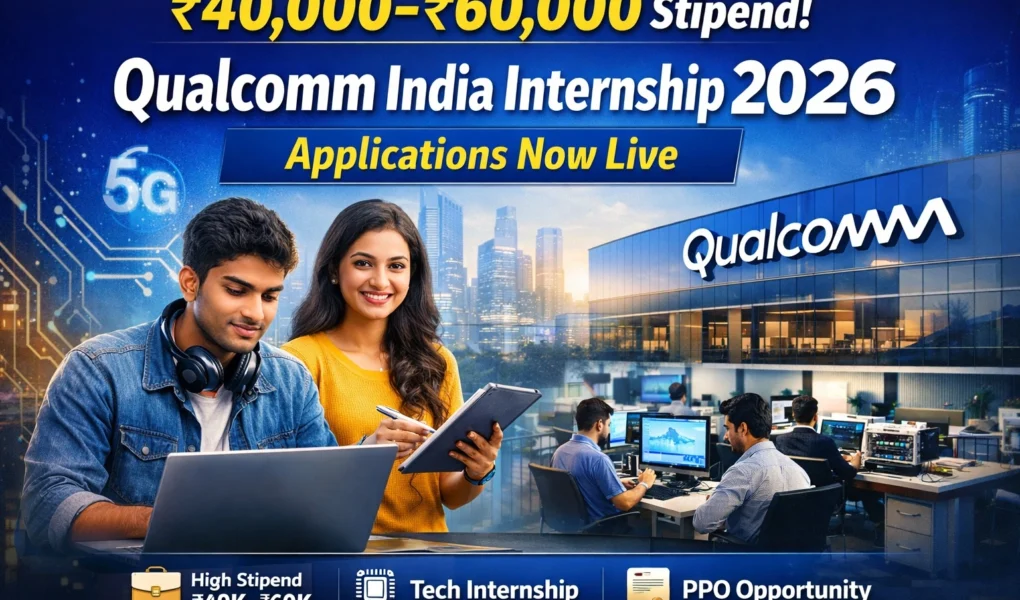 Qualcomm India Internship 2026