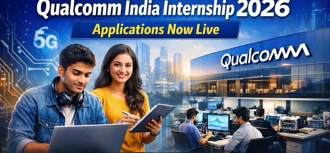 Qualcomm India Internship 2026