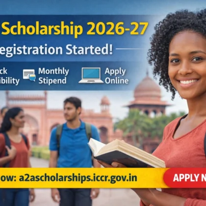 ICCR Scholarship 2026-27