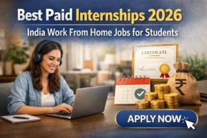 Best Paid Internships 2026 India | Work From Home Jobs for Students ...